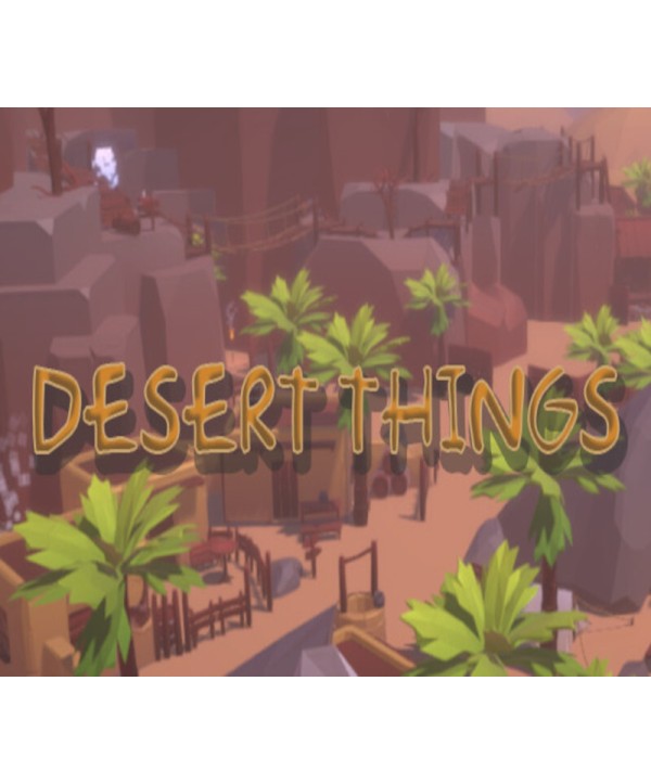 Desert Things Steam Key GLOBAL